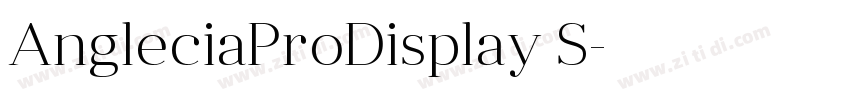 AngleciaProDisplay S字体转换